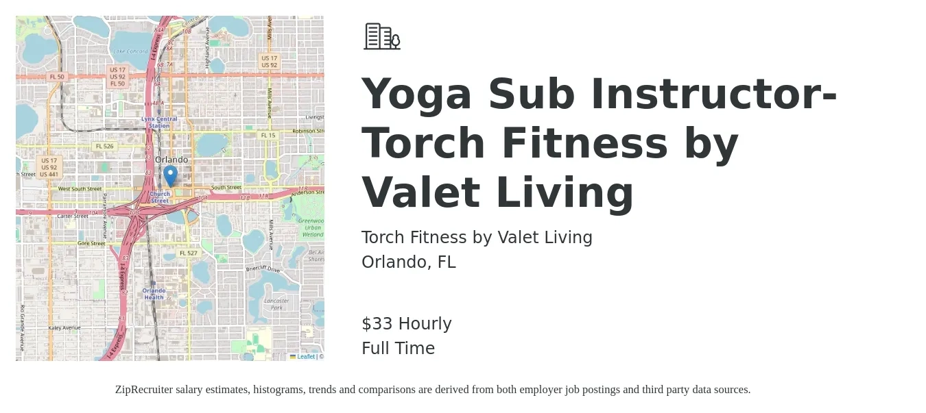 Torch Fitness by Valet Living job posting for a Yoga Sub Instructor- Torch Fitness by Valet Living in Orlando, FL with a salary of $35 Hourly with a map of Orlando location.