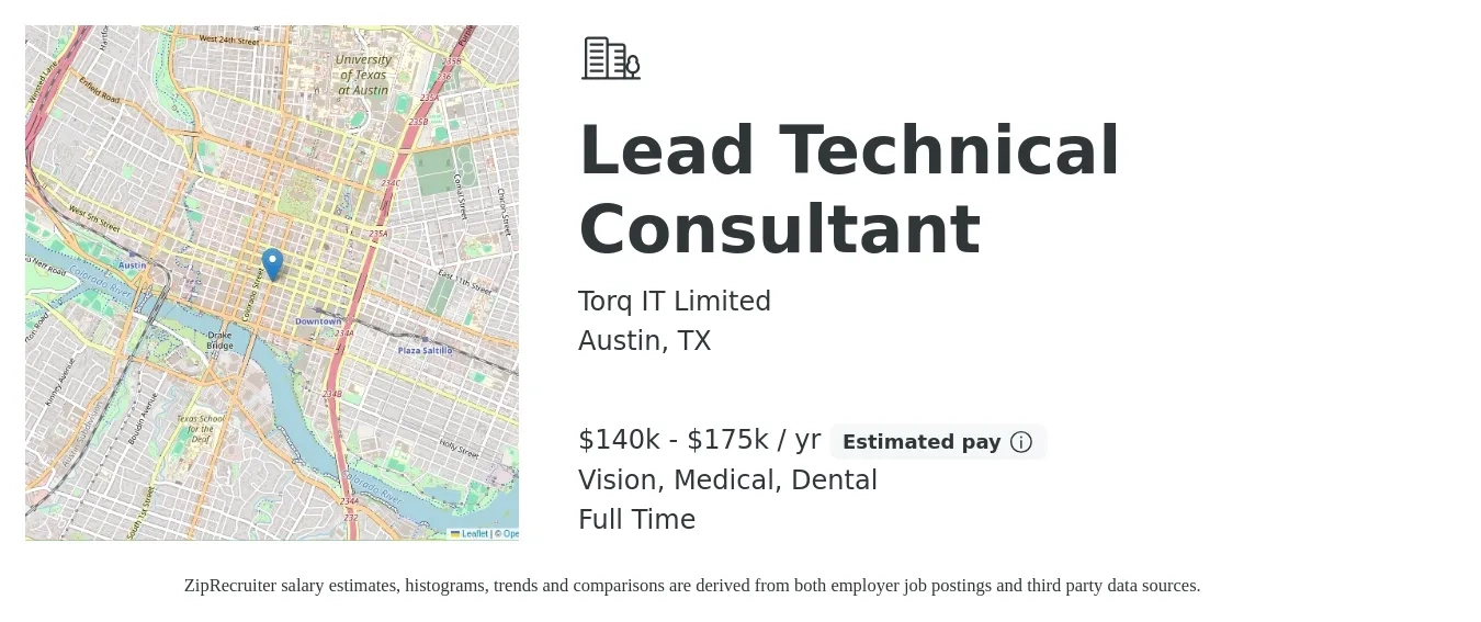 Torq IT Limited job posting for a Lead Technical Consultant in Austin, TX with a salary of $140,000 to $175,000 Yearly and benefits including pto, vision, dental, and medical with a map of Austin location.