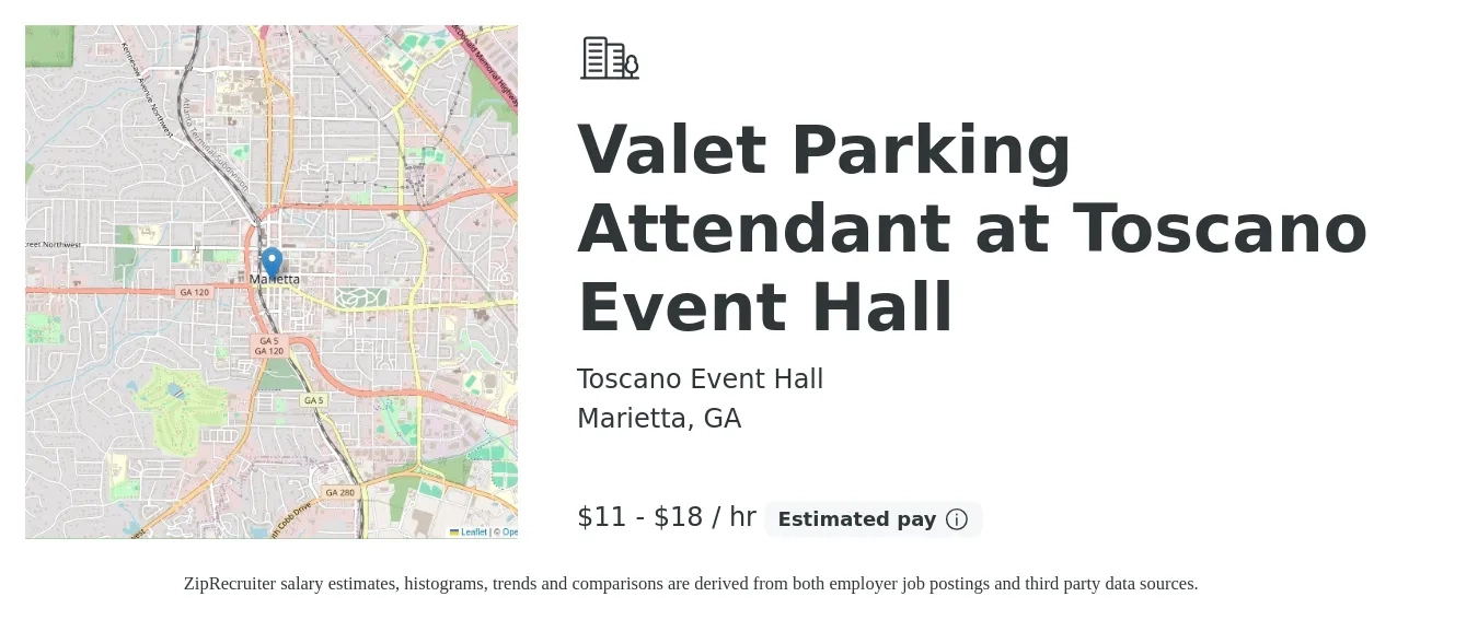 Toscano Event Hall job posting for a Valet Parking Attendant at Toscano Event Hall in Marietta, GA with a salary of $12 to $19 Hourly with a map of Marietta location.