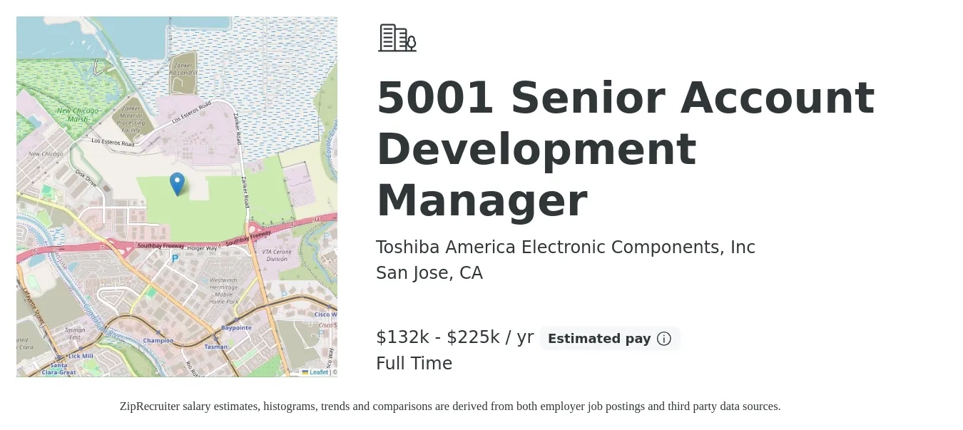Toshiba America Electronic Components, Inc job posting for a 5001 Senior Account Development Manager in San Jose, CA with a salary of $132,800 to $225,100 Yearly with a map of San Jose location.