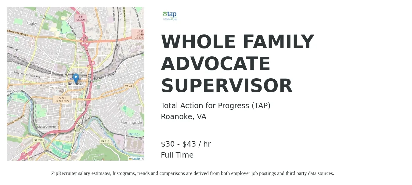 Total Action for Progress (TAP) job posting for a WHOLE FAMILY ADVOCATE SUPERVISOR in Roanoke, VA with a salary of $32 to $45 Hourly with a map of Roanoke location.