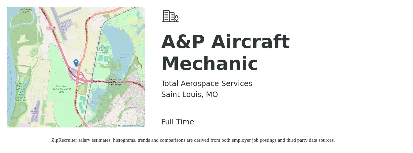 Total Aerospace Services job posting for a A&P Aircraft Mechanic in Saint Louis, MO with a salary of $26 to $34 Hourly with a map of Saint Louis location.