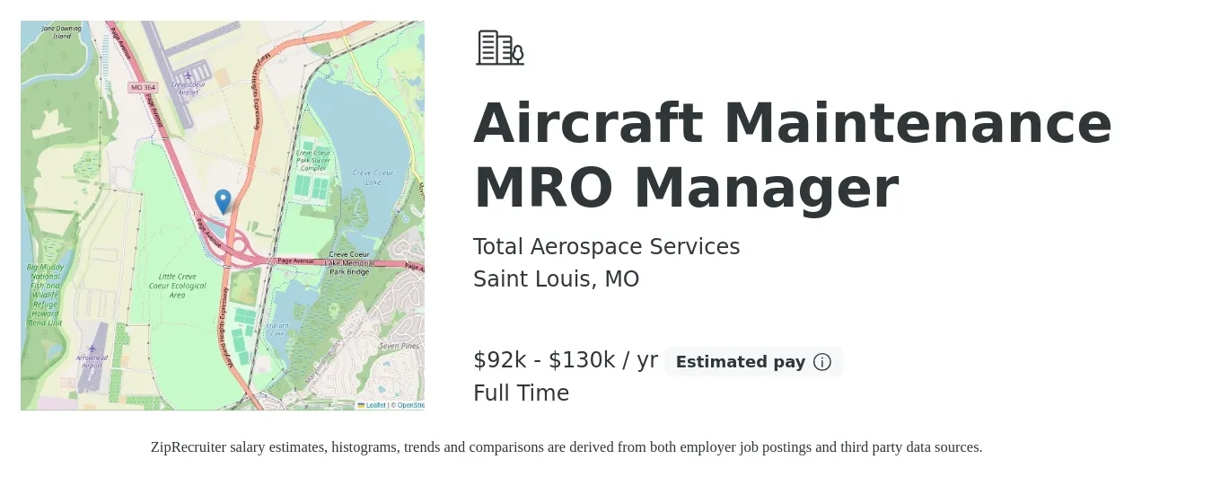 Total Aerospace Services job posting for a Aircraft Maintenance MRO Manager in Saint Louis, MO with a salary of $92,000 to $130,000 Yearly with a map of Saint Louis location.