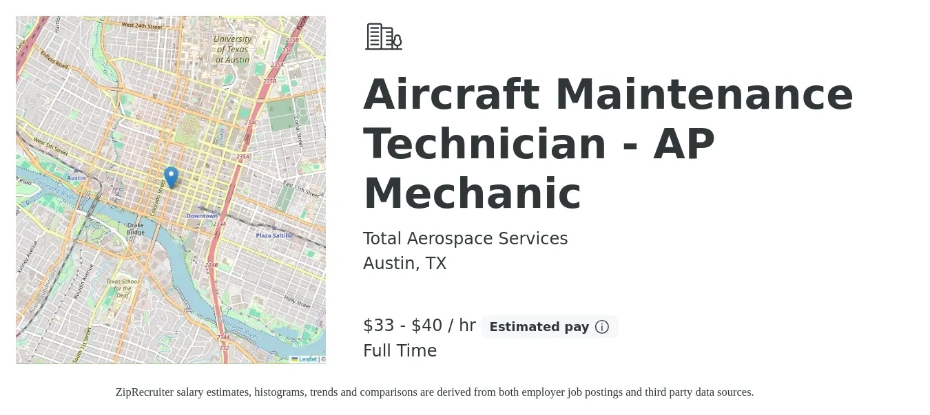 Total Aerospace Services job posting for a Aircraft Maintenance Technician - AP Mechanic in Austin, TX with a salary of $35 to $42 Hourly with a map of Austin location.