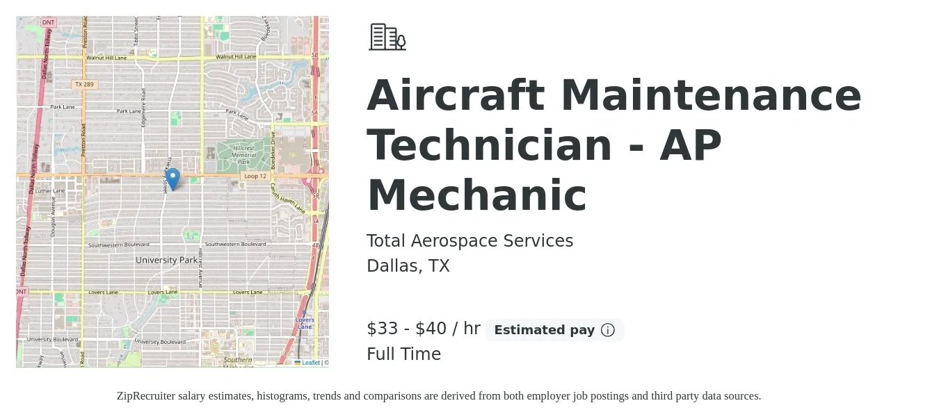 Total Aerospace Services job posting for a Aircraft Maintenance Technician - AP Mechanic in Dallas, TX with a salary of $35 to $42 Hourly with a map of Dallas location.