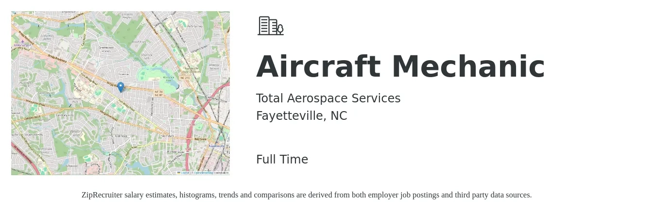 Total Aerospace Services job posting for a Aircraft Mechanic in Fayetteville, NC with a salary of $26 to $35 Hourly with a map of Fayetteville location.