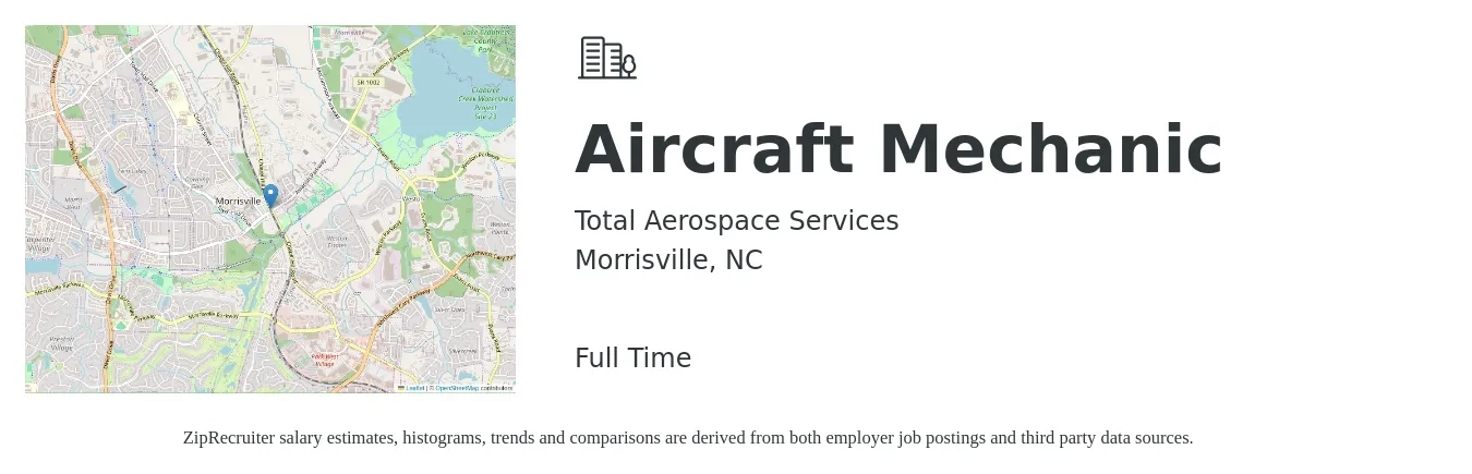 Total Aerospace Services job posting for a Aircraft Mechanic in Morrisville, NC with a salary of $27 to $35 Hourly with a map of Morrisville location.