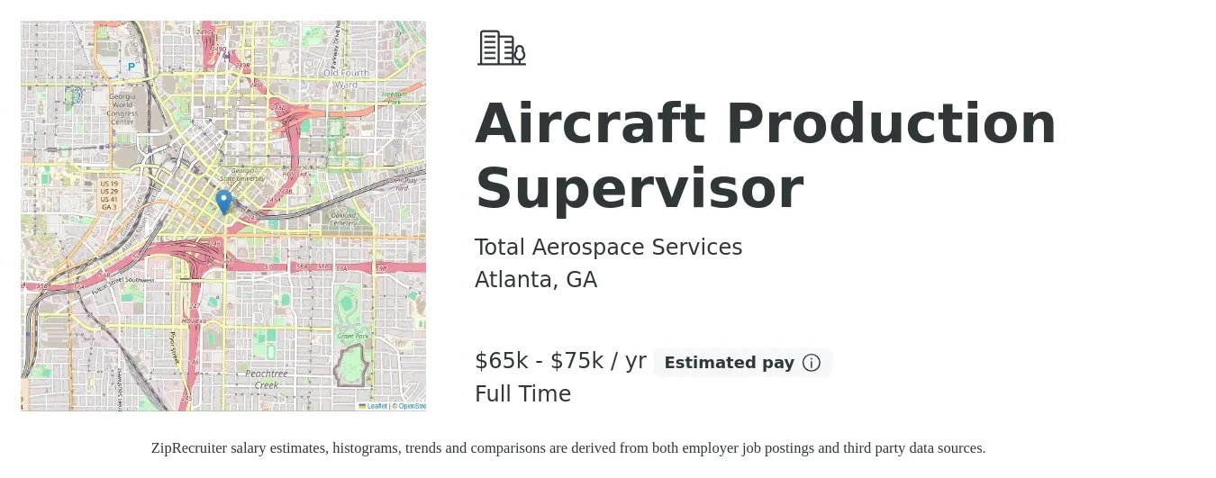Total Aerospace Services job posting for a Aircraft Production Supervisor in Atlanta, GA with a salary of $65,000 to $75,000 Yearly with a map of Atlanta location.