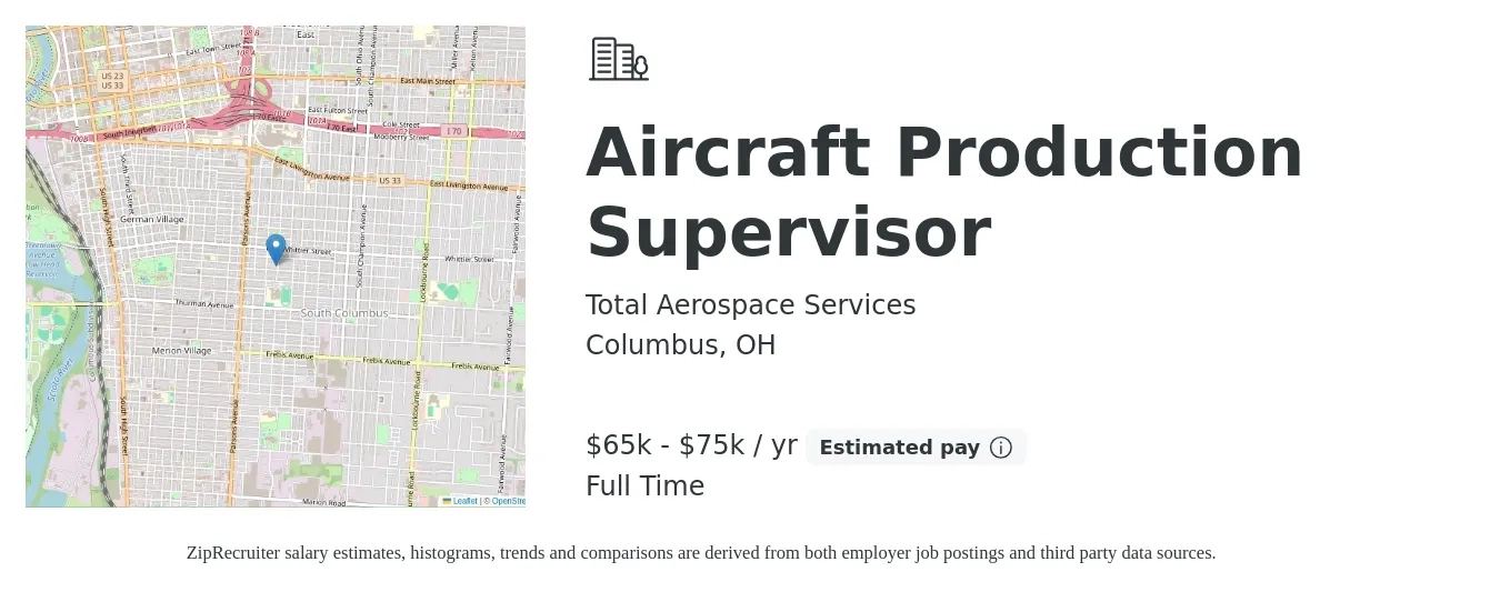 Total Aerospace Services job posting for a Aircraft Production Supervisor in Columbus, OH with a salary of $65,000 to $75,000 Yearly with a map of Columbus location.