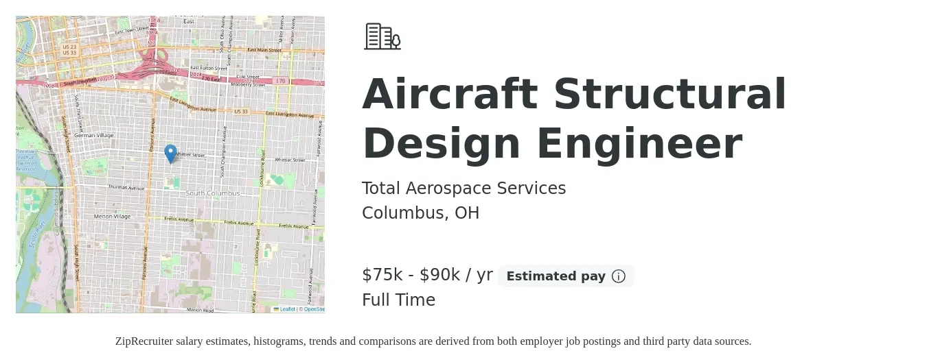 Total Aerospace Services job posting for a Aircraft Structural Design Engineer in Columbus, OH with a salary of $75,000 to $90,000 Yearly with a map of Columbus location.
