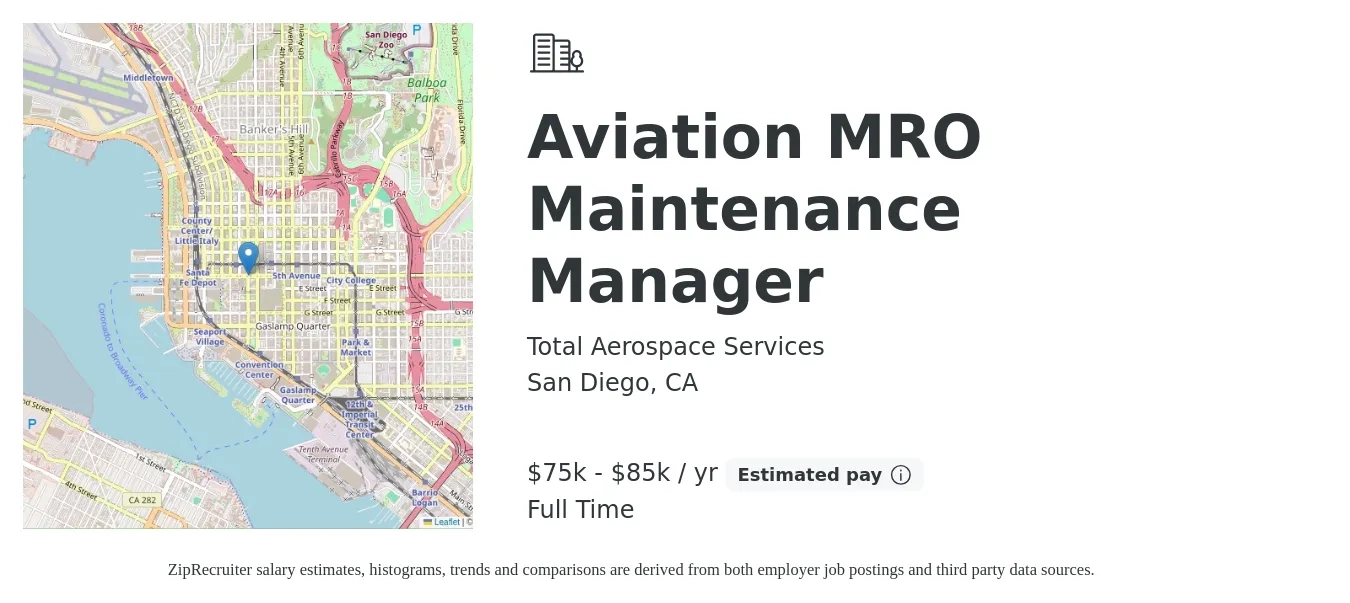 Total Aerospace Services job posting for a Aviation MRO Maintenance Manager in San Diego, CA with a salary of $75,000 to $85,000 Yearly with a map of San Diego location.