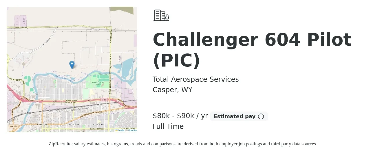 Total Aerospace Services job posting for a Challenger 604 Pilot (PIC) in Casper, WY with a salary of $80,000 to $90,000 Yearly with a map of Casper location.