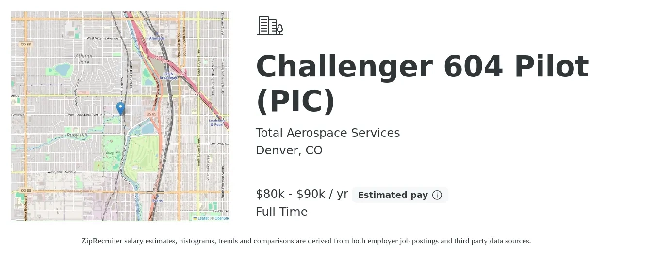 Total Aerospace Services job posting for a Challenger 604 Pilot (PIC) in Denver, CO with a salary of $80,000 to $90,000 Yearly with a map of Denver location.