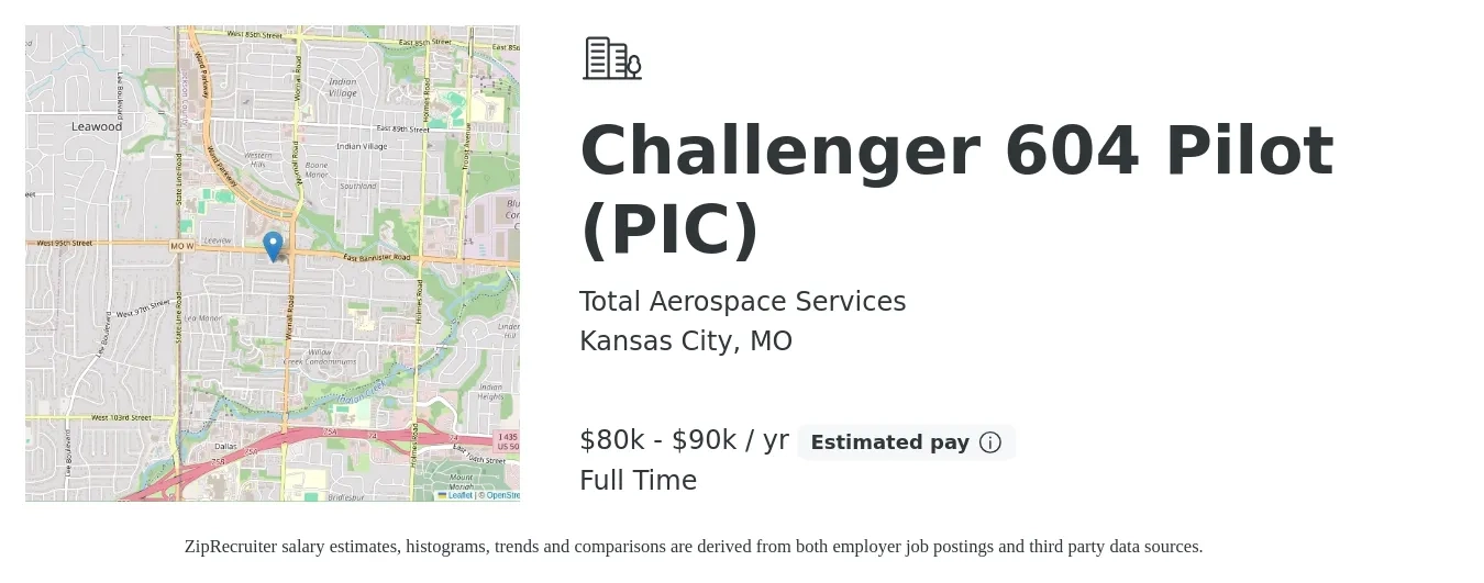Total Aerospace Services job posting for a Challenger 604 Pilot (PIC) in Kansas City, MO with a salary of $80,000 to $90,000 Yearly with a map of Kansas City location.