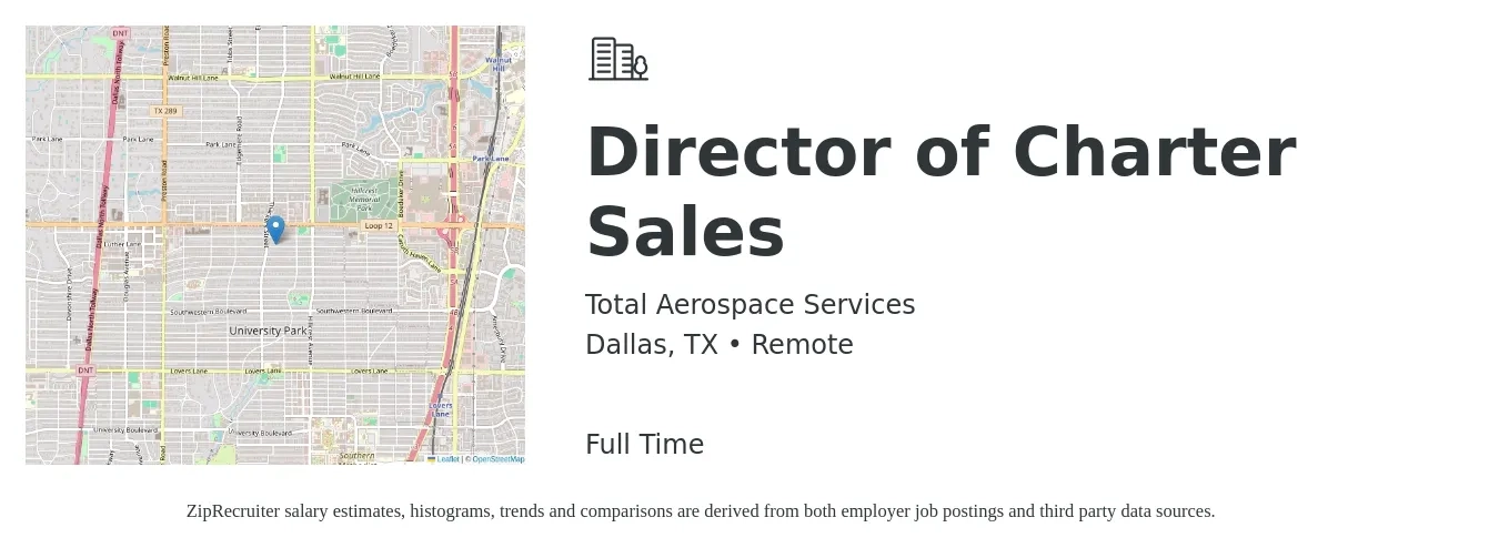Total Aerospace Services job posting for a Director of Charter Sales in Dallas, TX with a salary of $69,700 to $123,600 Yearly with a map of Dallas location.