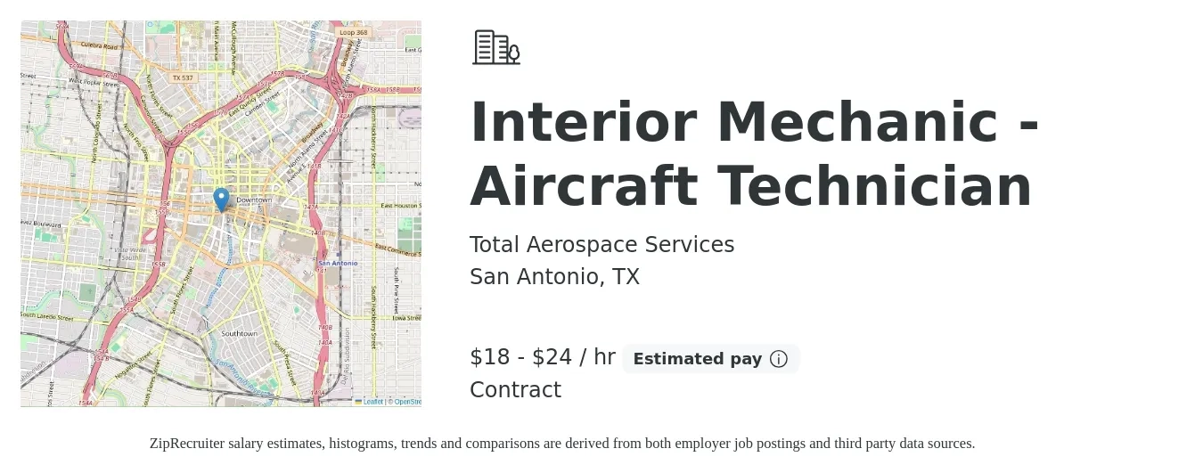 Total Aerospace Services job posting for a Interior Mechanic - Aircraft Technician in San Antonio, TX with a salary of $19 to $25 Hourly with a map of San Antonio location.
