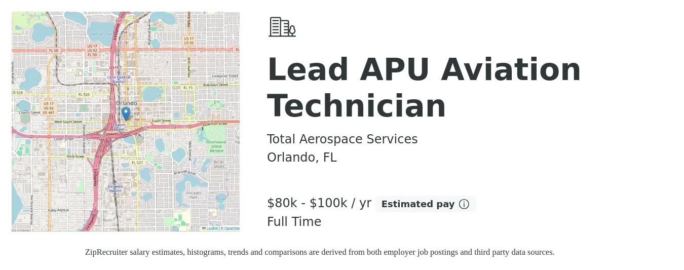 Total Aerospace Services job posting for a Lead APU Aviation Technician in Orlando, FL with a salary of $80,000 to $100,000 Yearly with a map of Orlando location.