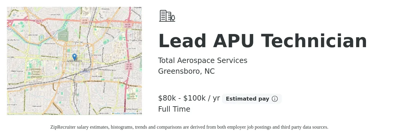 Total Aerospace Services job posting for a Lead APU Technician in Greensboro, NC with a salary of $80,000 to $100,000 Yearly with a map of Greensboro location.