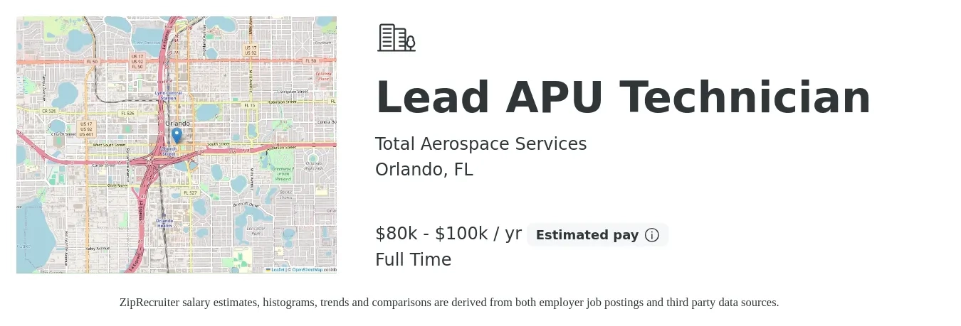 Total Aerospace Services job posting for a Lead APU Technician in Orlando, FL with a salary of $80,000 to $100,000 Yearly with a map of Orlando location.