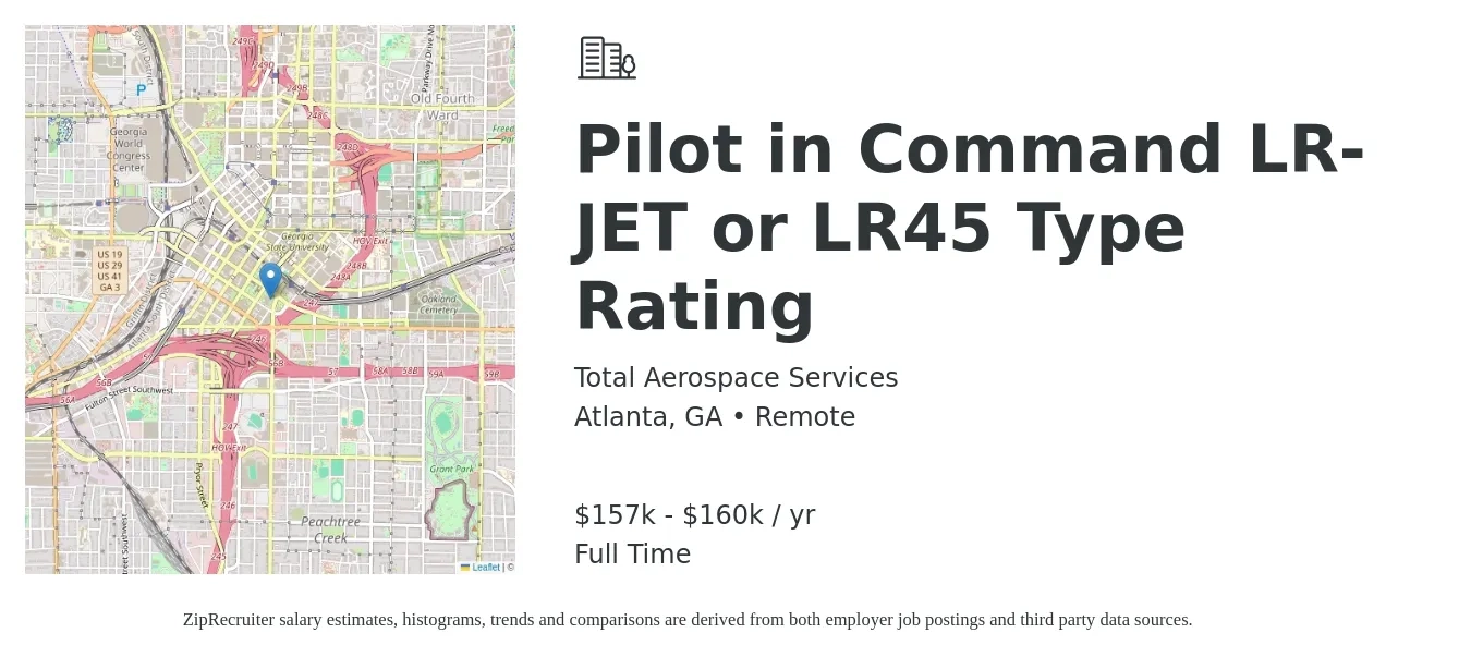 Total Aerospace Services job posting for a Pilot in Command LR-JET or LR45 Type Rating in Atlanta, GA with a salary of $157,241 to $160,000 Yearly with a map of Atlanta location.