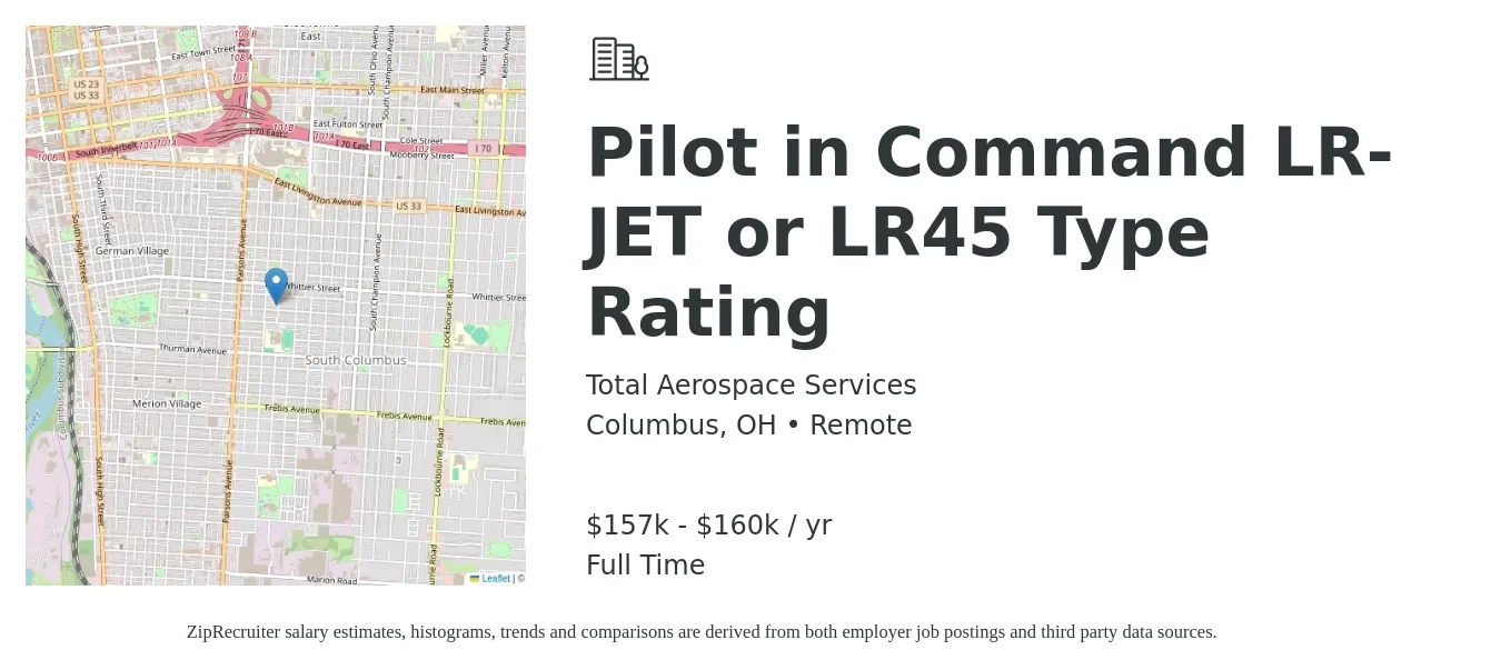 Total Aerospace Services job posting for a Pilot in Command LR-JET or LR45 Type Rating in Columbus, OH with a salary of $157,241 to $160,000 Yearly with a map of Columbus location.