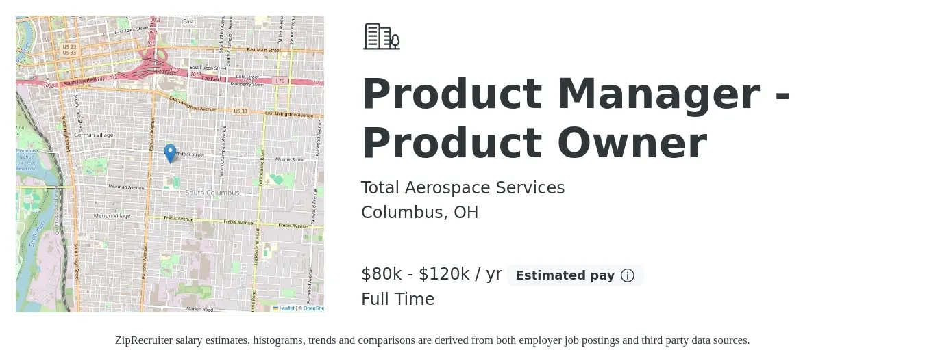 Total Aerospace Services job posting for a Product Manager - Product Owner in Columbus, OH with a salary of $80,000 to $120,000 Yearly with a map of Columbus location.