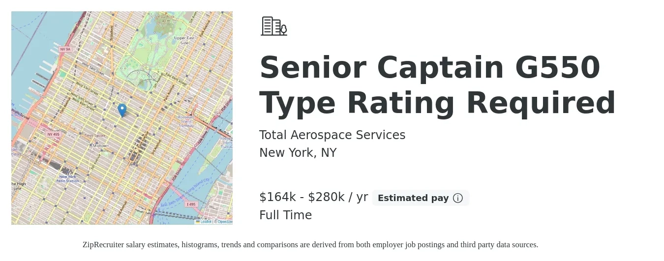 Total Aerospace Services job posting for a Senior Captain G550 Type Rating Required in New York, NY with a salary of $164,000 to $280,000 Yearly with a map of New York location.
