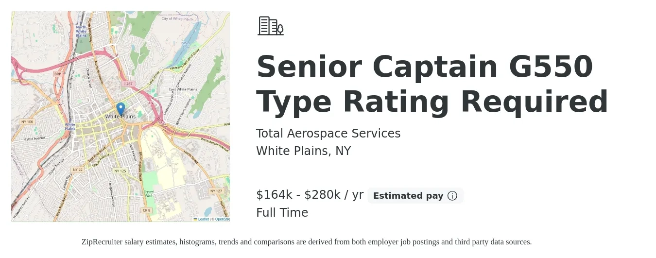 Total Aerospace Services job posting for a Senior Captain G550 Type Rating Required in White Plains, NY with a salary of $164,000 to $280,000 Yearly with a map of White Plains location.