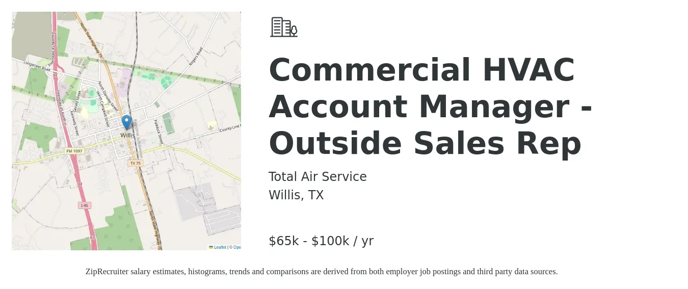 Total Air Service job posting for a Commercial HVAC Account Manager - Outside Sales Rep in Willis, TX with a salary of $65,000 to $100,000 Yearly with a map of Willis location.
