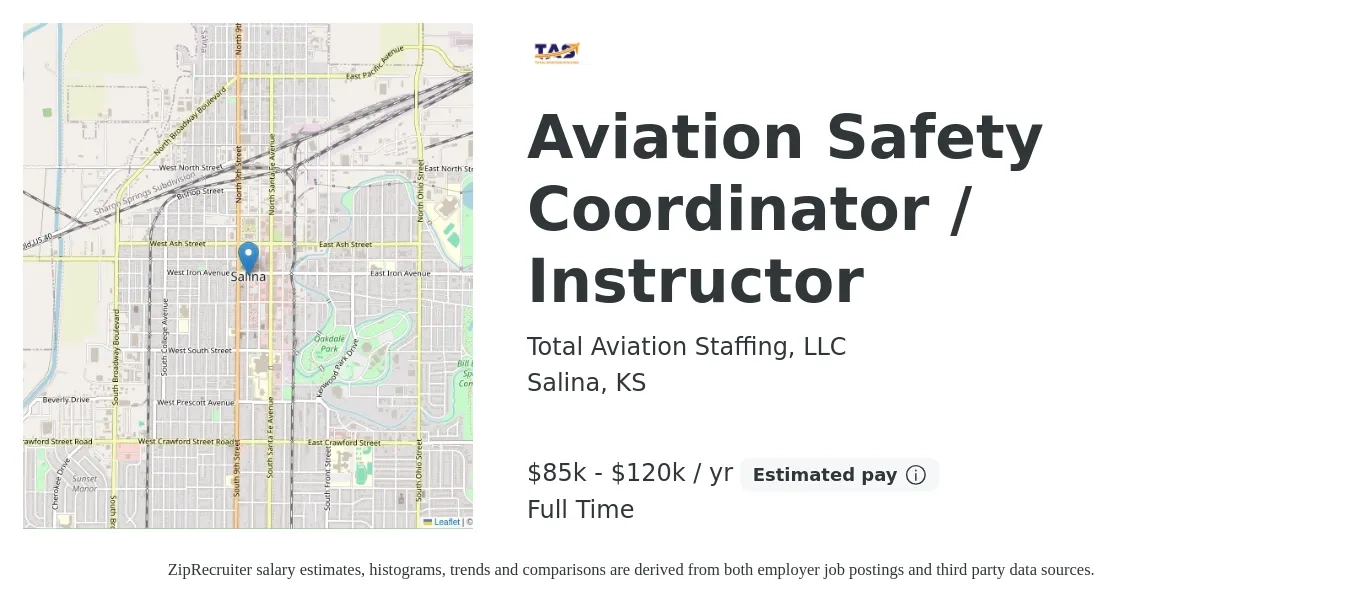 Total Aviation Staffing, LLC job posting for a Aviation Safety Coordinator / Instructor in Salina, KS with a salary of $85,000 to $120,000 Yearly with a map of Salina location.