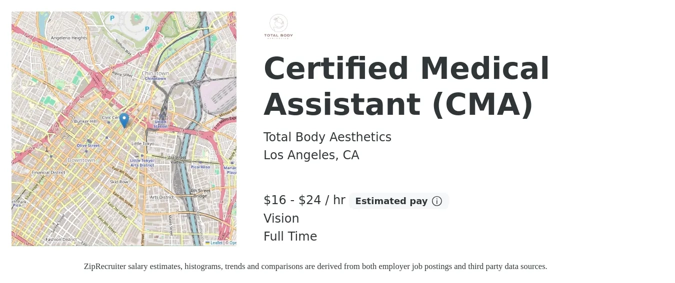 Total Body Aesthetics job posting for a Certified Medical Assistant (CMA) in Los Angeles, CA with a salary of $17 to $25 Hourly (plus commission) and benefits including vision with a map of Los Angeles location.
