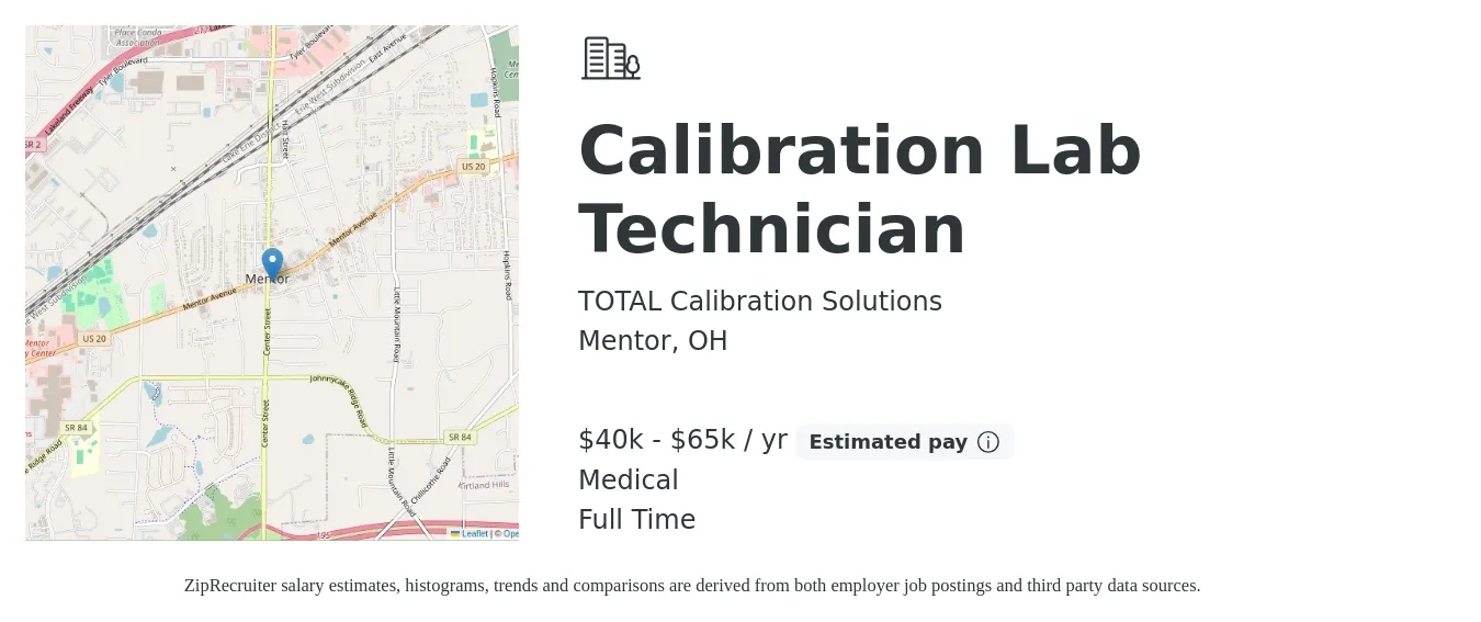 TOTAL Calibration Solutions job posting for a Calibration Lab Technician in Mentor, OH with a salary of $40,000 to $65,000 Yearly and benefits including medical, and retirement with a map of Mentor location.