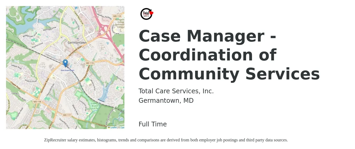 Total Care Services, Inc. job posting for a Case Manager - Coordination of Community Services in Germantown, MD with a salary of $60,000 Yearly with a map of Germantown location.