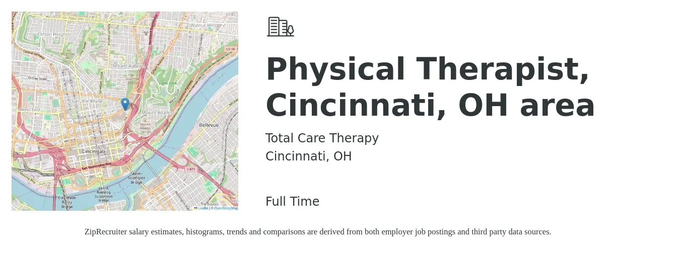 Total Care Therapy job posting for a Physical Therapist, Cincinnati, OH area in Cincinnati, OH with a salary of $1,590 to $2,060 Weekly with a map of Cincinnati location.