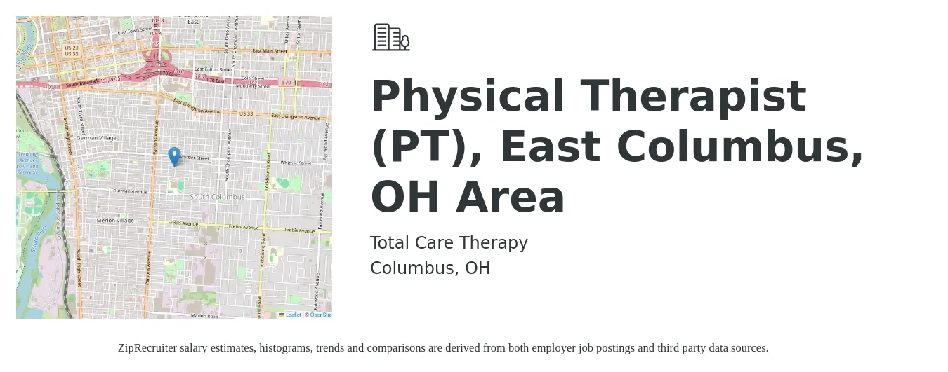 Total Care Therapy job posting for a Physical Therapist (PT), East Columbus, OH Area in Columbus, OH with a salary of $1,600 to $2,080 Weekly with a map of Columbus location.