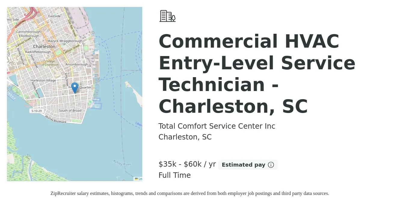 Total Comfort Service Center Inc job posting for a Commercial HVAC Entry-Level Service Technician - Charleston, SC in Charleston, SC with a salary of $35,000 to $60,000 Yearly with a map of Charleston location.