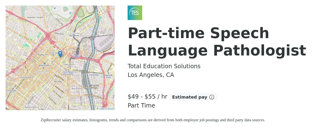 Total Education Solutions job posting for a Part-time Speech Language Pathologist in Los Angeles, CA with a salary of $51 to $57 Hourly with a map of Los Angeles location.