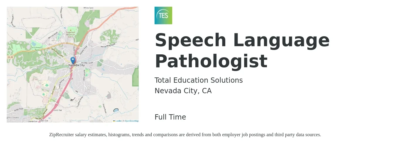 Total Education Solutions job posting for a Speech Language Pathologist in Nevada City, CA with a salary of $48 to $59 Hourly with a map of Nevada City location.
