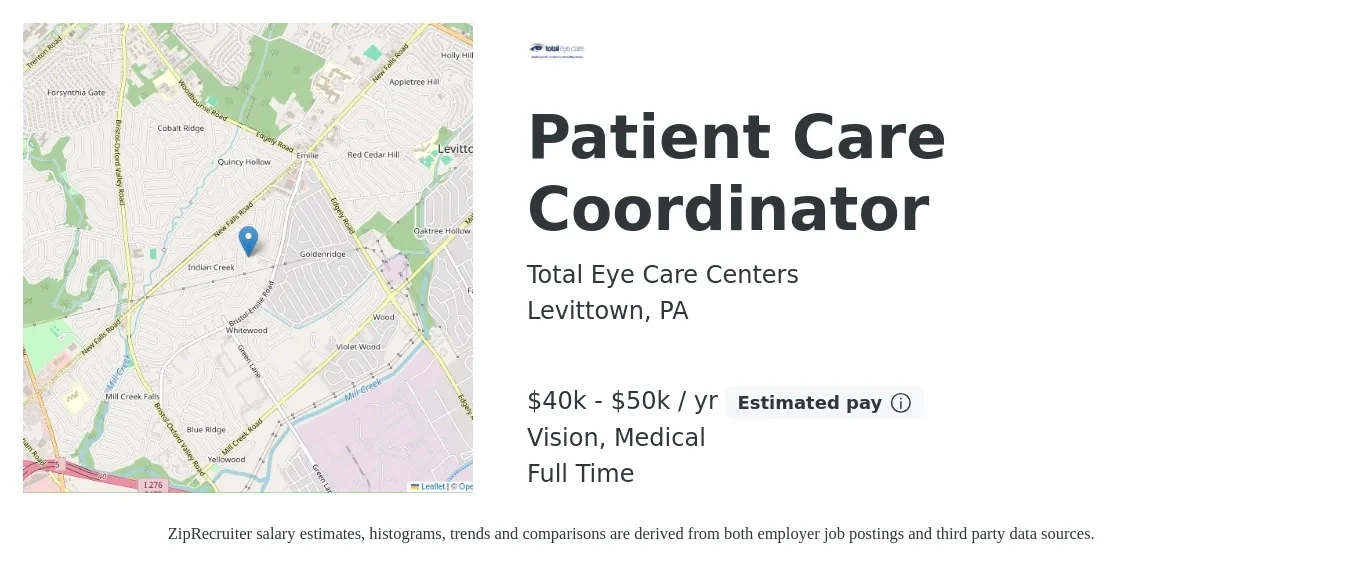 Total Eye Care Centers job posting for a Patient Care Coordinator in Levittown, PA with a salary of $40,000 to $50,000 Yearly and benefits including medical, and vision with a map of Levittown location.