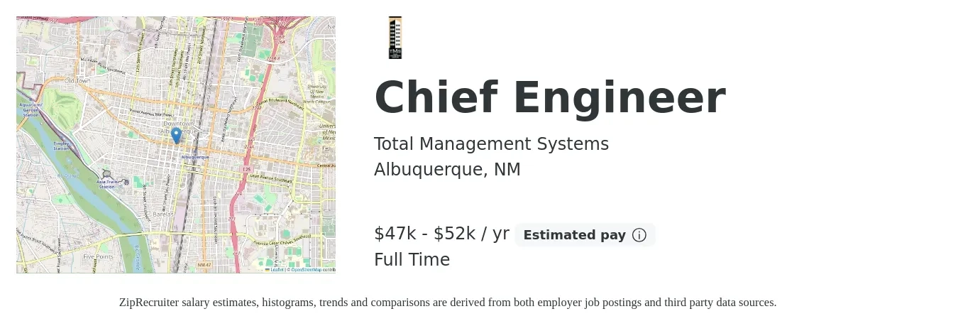Total Management Systems job posting for a Chief Engineer in Albuquerque, NM with a salary of $47,000 to $52,000 Yearly with a map of Albuquerque location.