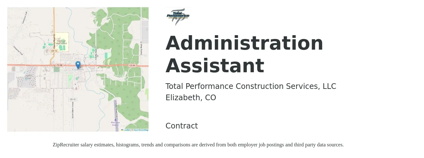 Total Performance Construction Services, LLC job posting for a Administration Assistant in Elizabeth, CO with a salary of $700 to $1,000 Weekly with a map of Elizabeth location.