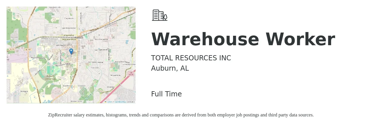 TOTAL RESOURCES INC job posting for a Warehouse Worker in Auburn, AL with a salary of $1,000 to $1,400 Weekly with a map of Auburn location.