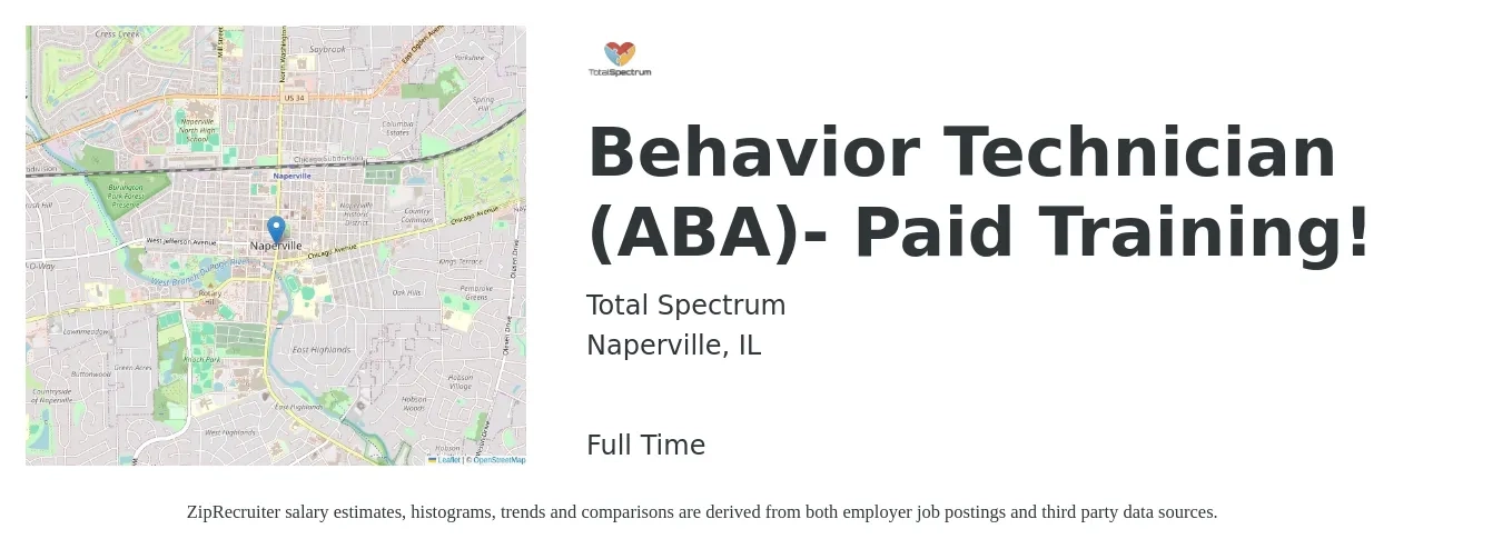 Total Spectrum job posting for a Behavior Technician (ABA)- Paid Training! in Naperville, IL with a salary of $18 to $24 Hourly with a map of Naperville location.