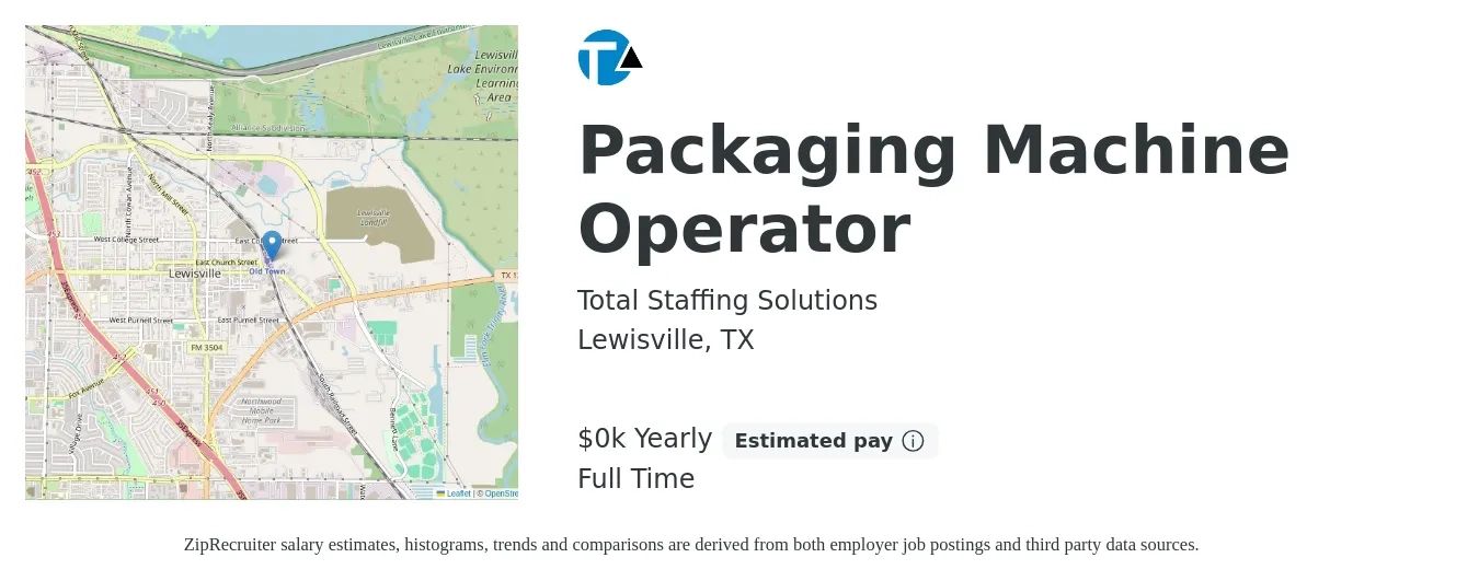 Total Staffing Solutions job posting for a Packaging Machine Operator in Lewisville, TX with a salary of $18 to $20 Yearly with a map of Lewisville location.
