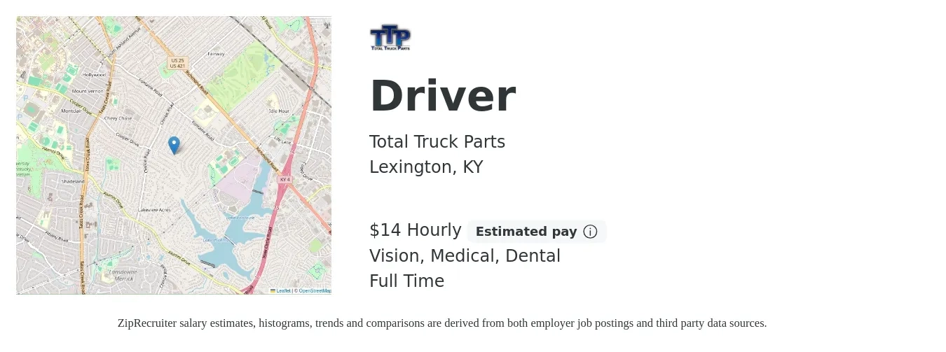 Total Truck Parts job posting for a Driver in Lexington, KY with a salary of $15 Hourly and benefits including dental, life_insurance, medical, pto, and vision with a map of Lexington location.
