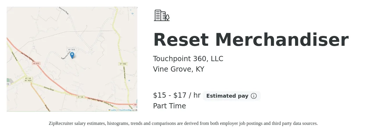 Touchpoint 360, LLC job posting for a Reset Merchandiser in Vine Grove, KY with a salary of $16 to $18 Hourly with a map of Vine Grove location.