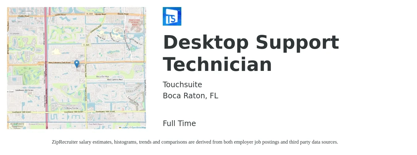 Touchsuite job posting for a Desktop Support Technician in Boca Raton, FL with a salary of $19 to $24 Hourly with a map of Boca Raton location.