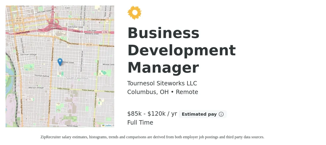 Tournesol Siteworks LLC job posting for a Business Development Manager in Columbus, OH with a salary of $85,000 to $120,000 Yearly with a map of Columbus location.