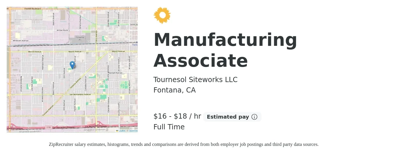 Tournesol Siteworks LLC job posting for a Manufacturing Associate in Fontana, CA with a salary of $17 to $19 Hourly with a map of Fontana location.