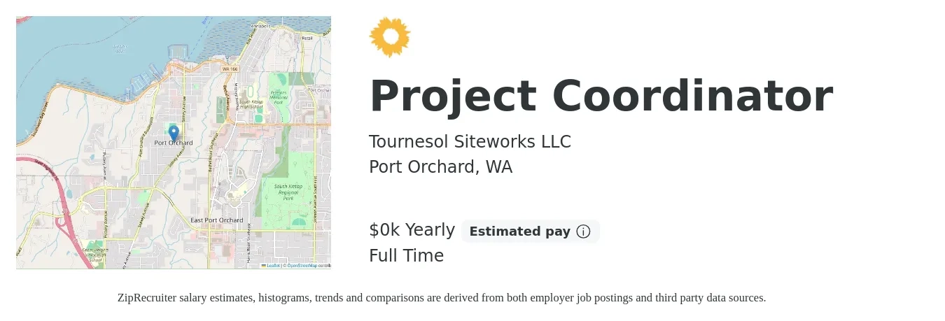 Tournesol Siteworks LLC job posting for a Project Coordinator in Port Orchard, WA with a salary of $22 to $30 Yearly with a map of Port Orchard location.